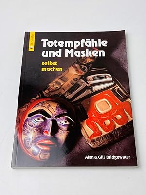 Seller image for Totempfhle und Masken selbst machen for sale by BcherBirne