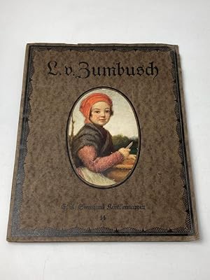 Seller image for Ludwig v. Zumbusch: Acht farbige Wiedergaben nach seinen Bildern. E. A. Seemanns Knstlermappen 14 for sale by BcherBirne