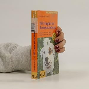 Bild des Verkufers fr 300 Fragen zur Hundeerziehung zum Verkauf von Bookbot