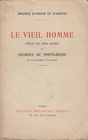 Seller image for Le vieil homme. Pice en cinq actes for sale by PRISCA