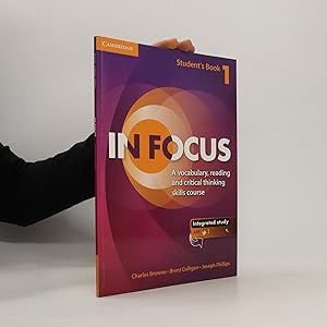 Seller image for In Focus. Student's Book 1. A vocabulary, reading and critical thinking skill course for sale by Bookbot