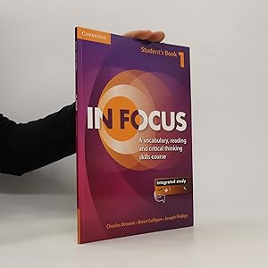 Image du vendeur pour In Focus. Student's Book 1. A vocabulary, reading and critical thinking skill course mis en vente par Bookbot