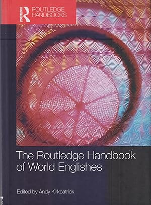 Bild des Verkufers fr The Routledge Handbook of World Englishes. zum Verkauf von Homburger & Hepp