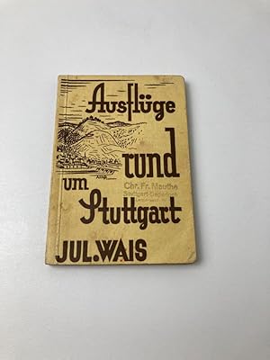 Seller image for Ausflge rund um Stuttgart for sale by BcherBirne