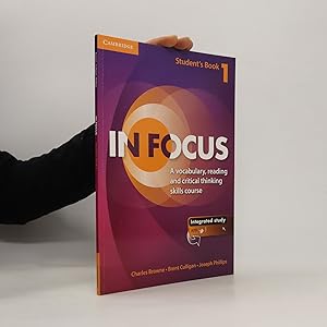 Seller image for In Focus. Student's Book 1. A vocabulary, reading and critical thinking skill course for sale by Bookbot