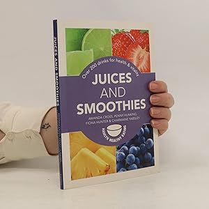 Bild des Verkufers fr Juices and Smoothies zum Verkauf von Bookbot