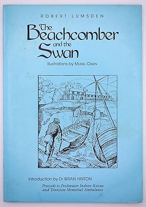 Seller image for THE BEACHCOMBER AND THE SWAN And Other Poems for sale by Dodman Books