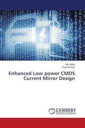 Immagine del venditore per Enhanced Low power CMOS Current Mirror Design venduto da moluna