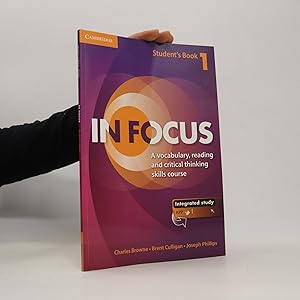 Seller image for In Focus. Student's Book 1. A vocabulary, reading and critical thinking skill course for sale by Bookbot