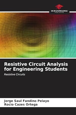 Imagen del vendedor de Resistive Circuit Analysis for Engineering Students a la venta por moluna