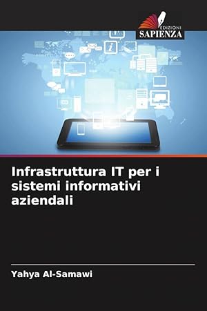 Bild des Verkufers fr Infrastruttura IT per i sistemi informativi aziendali zum Verkauf von moluna
