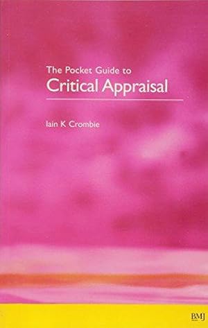 Immagine del venditore per The Pocket Guide to Critical Appraisal: A Handbook for Health Care Professionals venduto da WeBuyBooks