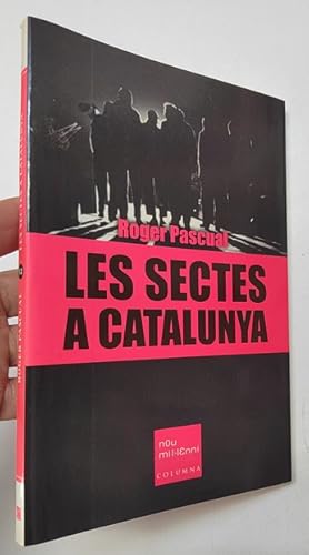 Imagen del vendedor de Les sectes a Catalunya a la venta por Librera Mamut