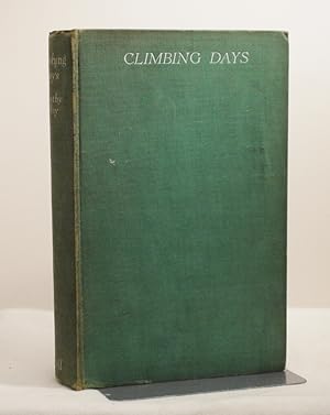 Seller image for Climbing Days for sale by Richard Thornton Books PBFA