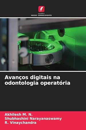 Bild des Verkufers fr Avanos digitais na odontologia operatria zum Verkauf von moluna
