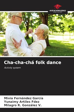 Bild des Verkufers fr Cha-cha-ch folk dance zum Verkauf von moluna