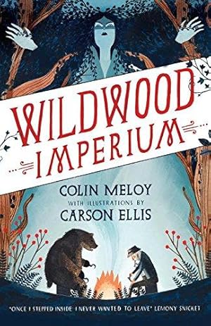 Bild des Verkufers fr Wildwood Imperium: The Wildwood Chronicles, Book III (Wildwood Trilogy) zum Verkauf von WeBuyBooks