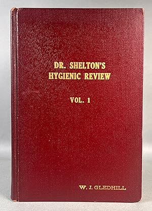 Immagine del venditore per Dr. Shelton's Hygienic Review [12 Issues] venduto da William Chrisant & Sons, ABAA, ILAB. IOBA, ABA, Ephemera Society