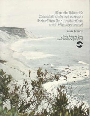 Seller image for Rhode Island's Coastal Natural Areas Priorities for Protection & Management by George L. Seavey for sale by Lavendier Books