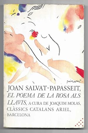 Poema de la Rosa als Llavis, El, a cura de Joaquim Molas. Clàssics Catalans Ariel, 2 1981