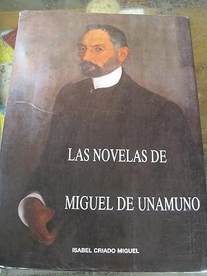 Imagen del vendedor de Las novelas de Miguel de Unamuno, estudio formal y critico a la venta por Stony Hill Books