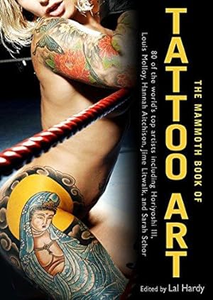 Bild des Verkufers fr The Mammoth Book of Tattoo Art (Mammoth Books) zum Verkauf von WeBuyBooks
