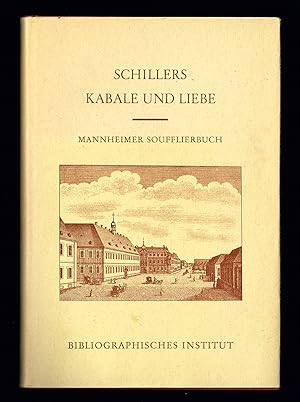 Image du vendeur pour Schillers Kabale und Liebe. Das Mannheimer Soufflierbuch. mis en vente par Hatt Rare Books ILAB & CINOA