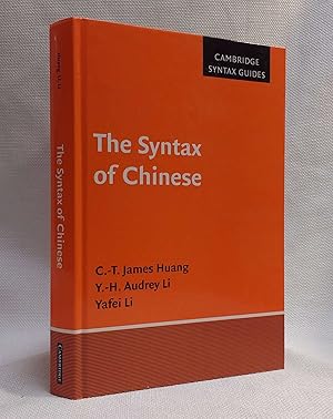 The Syntax of Chinese (Cambridge Syntax Guides)