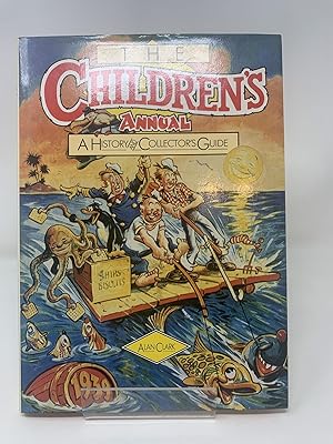 The Children's Annual: A History and Collector's Guide
