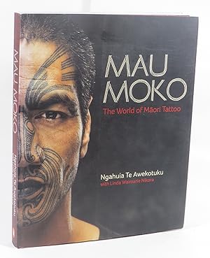 Seller image for Mau Moko : The World of Maori Tattoo for sale by Renaissance Books, ANZAAB / ILAB