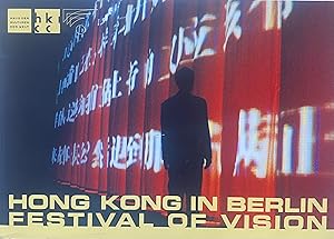 Bild des Verkufers fr Hong Kong in Berlin. Festival of Vision. zum Verkauf von Fundus-Online GbR Borkert Schwarz Zerfa