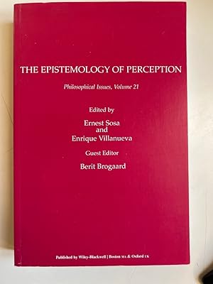 Bild des Verkufers fr The Epistemology of Perception (Philosophical Issues, 21) zum Verkauf von Fundus-Online GbR Borkert Schwarz Zerfa