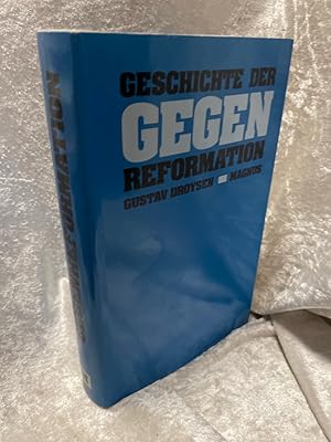 Bild des Verkufers fr Geschichte der Gegenreformation zum Verkauf von Antiquariat Jochen Mohr -Books and Mohr-