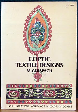 Image du vendeur pour COPTIC TEXTILE DESIGNS. mis en vente par The Antique Bookshop & Curios (ANZAAB)