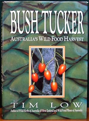 Imagen del vendedor de BUSH TUCKER. Australia's wild food harvest a la venta por The Antique Bookshop & Curios (ANZAAB)