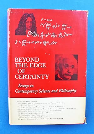 Image du vendeur pour Beyond the Edge of Certainty: Essays in Contemporary Science and Philosophy mis en vente par My Father's Books
