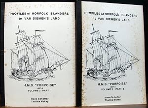 Seller image for PROFILES OF NORFOLK ISLANDERS TO VAN DIEMEN'S LAND. H.M.S.PORPOISE, 1807-08. 2 VOLS. for sale by The Antique Bookshop & Curios (ANZAAB)