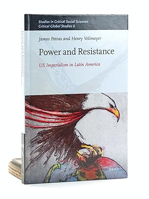 Bild des Verkufers fr Power and Resistance: US Imperialism in Latin America (Studies in Critical Social Sciences / Critical Global Studies, 83) zum Verkauf von Arches Bookhouse