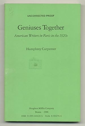 Bild des Verkufers fr Geniuses Together: American Writers in Paris in the 1920s zum Verkauf von Between the Covers-Rare Books, Inc. ABAA