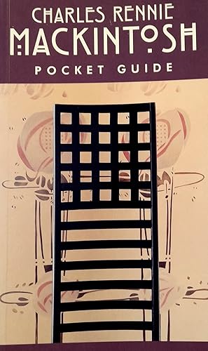 Charles Rennie Mackintosh Pocket Guide.