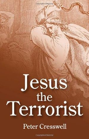 Immagine del venditore per Jesus the Terrorist venduto da WeBuyBooks