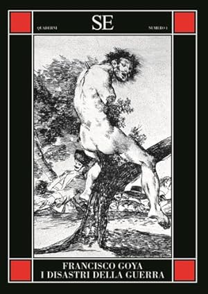 Immagine del venditore per Goya. I disastri della guerra. venduto da FIRENZELIBRI SRL