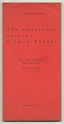Immagine del venditore per The Charlotte Perkins Gilman Reader: The Yellow Wallpaper and Other Fiction venduto da Between the Covers-Rare Books, Inc. ABAA