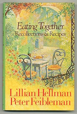 Seller image for Eating Together: Recipes and Recollections for sale by Between the Covers-Rare Books, Inc. ABAA