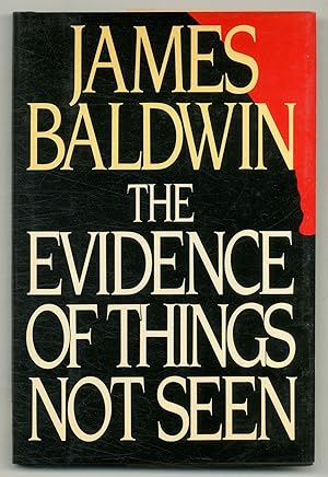 Imagen del vendedor de The Evidence of Things Not Seen a la venta por Between the Covers-Rare Books, Inc. ABAA