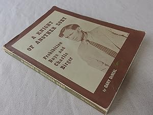 Seller image for A Knight of Another Sort: Prohibition Days and Charlie Birger (inscribed with promo material laid in) for sale by Nightshade Booksellers, IOBA member