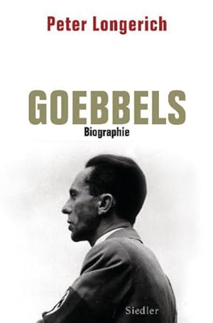 Bild des Verkufers fr Joseph Goebbels: Biographie zum Verkauf von Antiquariat Armebooks