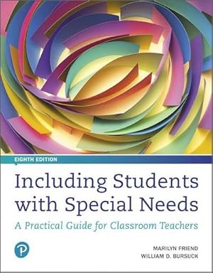 Bild des Verkufers fr Including Students with Special Needs: A Practical Guide for Classroom Teachers : A Practical Guide for Classroom Teachers zum Verkauf von AHA-BUCH