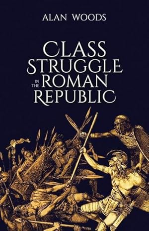 Bild des Verkufers fr Class Struggle in the Roman Republic zum Verkauf von AHA-BUCH