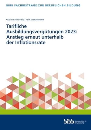 Bild des Verkufers fr Tarifliche Ausbildungsvergtungen 2023: Anstieg erneut unterhalb der Inflationsrate zum Verkauf von AHA-BUCH GmbH